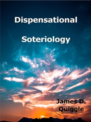 cover image of Dispensational Soteriology